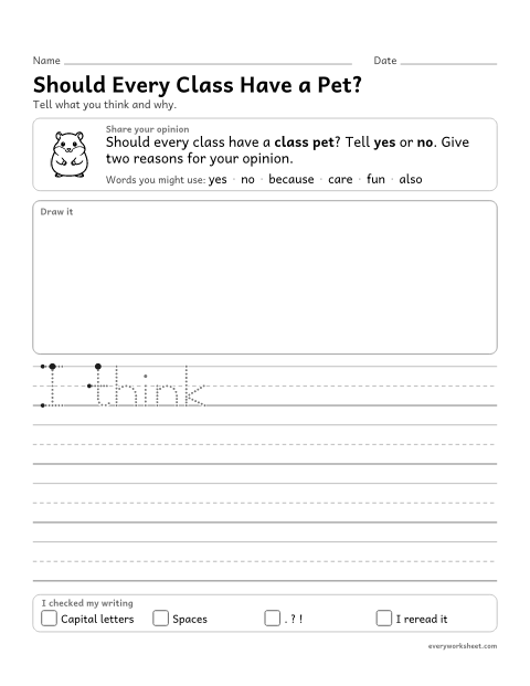 Preview of the printable “Should every class have a Pet?” worksheet: writing an opinion with a reason and an ending