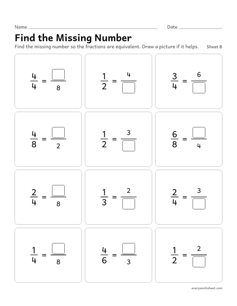 Preview of the printable “Find the missing Number, sheet B” worksheet: finding the missing numerator or denominator in equivalent fractions