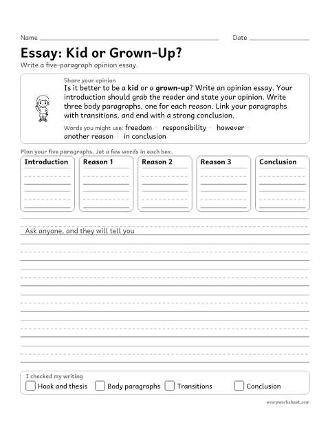 Preview of the printable “Essay: kid or Grown-Up?” worksheet: writing a multi-paragraph opinion essay that ends with a concluding section