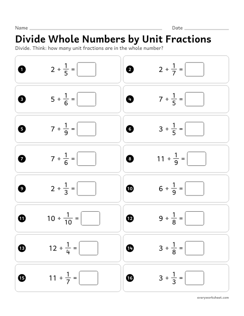 Preview of the printable “Divide whole numbers by unit fractions” worksheet: dividing a whole number by a unit fraction: n ÷ 1/b = n × b, because there are b unit fractions in every whole