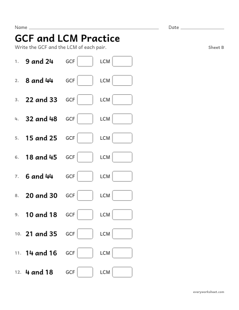 Preview of the printable “GCF and LCM Practice, sheet B” worksheet: finding the GCF and LCM of two numbers