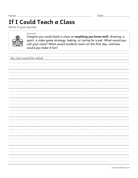 Preview of the printable “If I could teach a class” worksheet: planning and explaining an imagined class in a journal entry