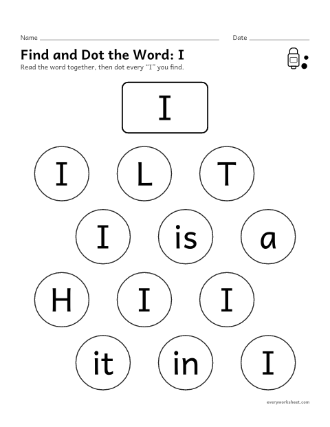 Preview of the printable “Find and dot the Word: I” worksheet: finding the sight word I