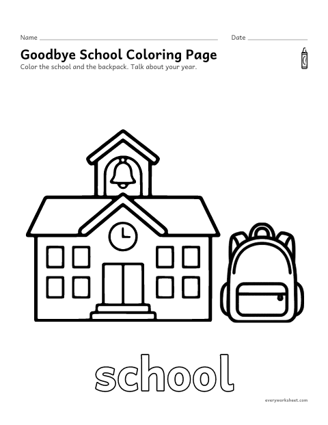 Preview of the printable “Goodbye school coloring page” worksheet: coloring big school pictures with crayons