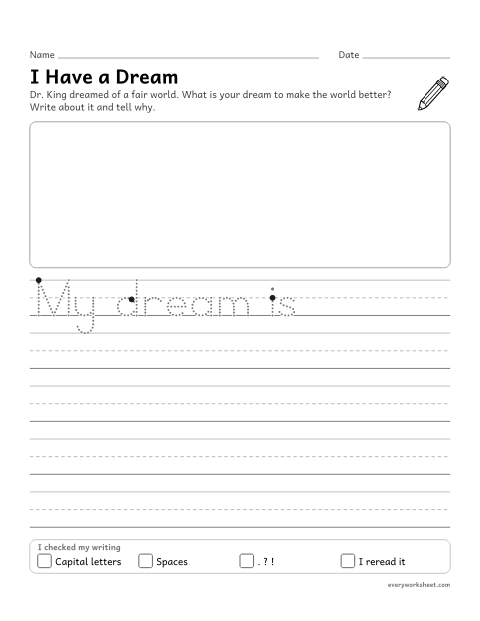 Preview of the printable “I have a dream writing prompt for 1st grade” worksheet: writing an opinion with a reason