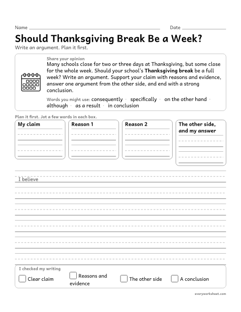 Preview of the printable “Should thanksgiving break be a Week?” worksheet: writing an argument with a clear claim, logically ordered reasons and evidence, and a conclusion