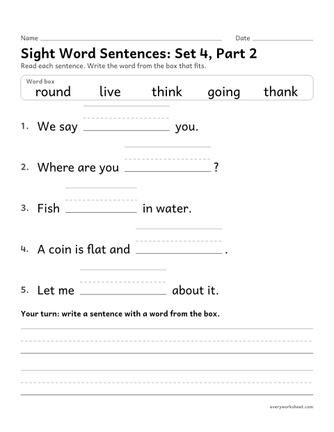 Preview of the printable “Sight word Sentences: set 4, part 2” worksheet: choosing the sight word that fits a sentence (think, thank, going, round, live)
