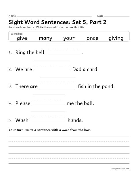 Preview of the printable “Sight word Sentences: set 5, part 2” worksheet: choosing the sight word that fits a sentence (give, giving, once, many, your)