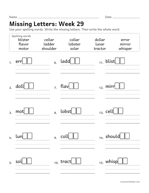 Preview of the printable “Missing Letters: week 29 (Endings -ar, -or and -er)” worksheet: writing the missing pattern letters in spelling words with words that end in -ar, -or and -er, as in dollar, mirror and ladder