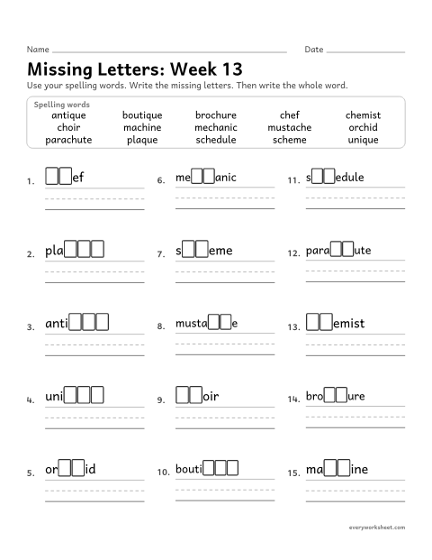 Preview of the printable “Missing Letters: week 13 (que, and ch as /sh/ and /k/)” worksheet: writing the missing pattern letters in spelling words with que and ch, as in antique, chef and choir