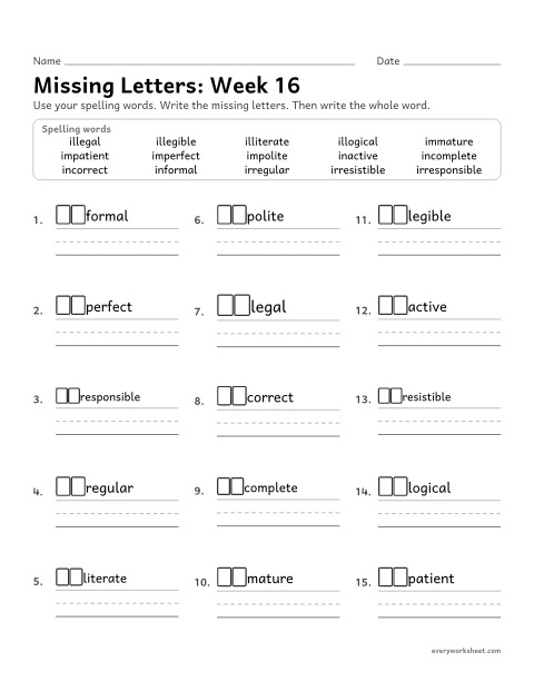 Preview of the printable “Missing Letters: week 16 (Prefixes in-, im-, il- and ir-)” worksheet: writing the missing pattern letters in spelling words with the prefixes in-, im-, il- and ir-, which mean not, as in incorrect, impolite, illegal and irregular