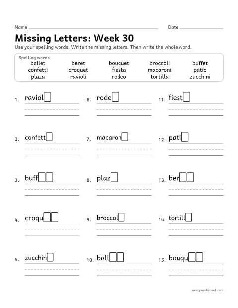 Preview of the printable “Missing Letters: week 30 (Words from French, spanish and Italian)” worksheet: writing the missing pattern letters in spelling words with words English borrowed from French, Spanish and Italian, as in ballet, patio and confetti