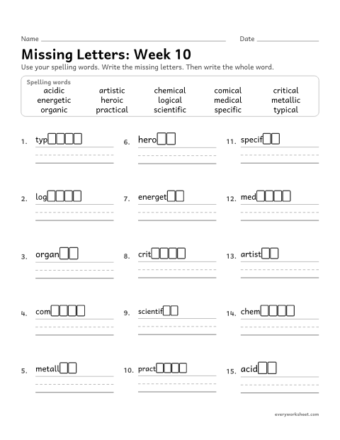 Preview of the printable “Missing Letters: week 10 (Suffixes -ic and -ical)” worksheet: writing the missing pattern letters in spelling words with the suffixes -ic and -ical, as in heroic and comical