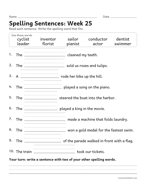 Preview of the printable “Spelling Sentences: week 25 (Suffixes -er, -or and -ist)” worksheet: writing spelling words in sentences
