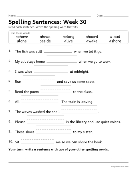 Preview of the printable “Spelling Sentences: week 30 (a- and be- at the start)” worksheet: writing spelling words in sentences