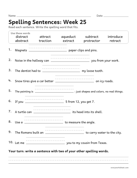 Preview of the printable “Spelling Sentences: week 25 (Latin roots: tract and duct)” worksheet: writing spelling words in sentences
