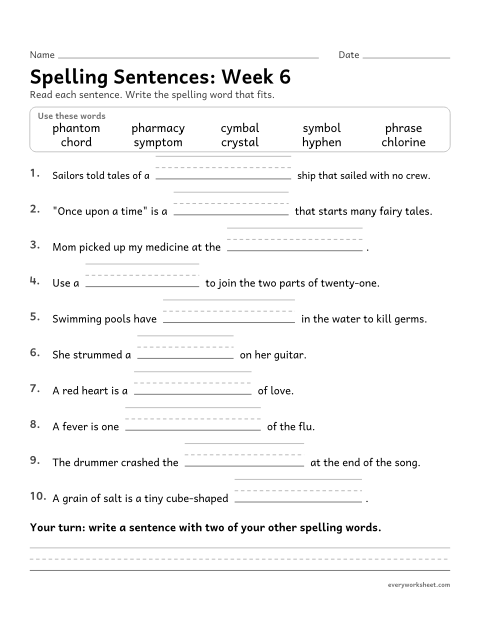 Preview of the printable “Spelling Sentences: week 6 (Greek spellings: ph, ch and y)” worksheet: writing spelling words in sentences