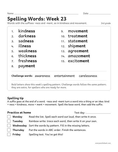 Preview of the printable “Spelling Words: week 23 (Suffixes -ness and -ment)” worksheet: learning this week's spelling words: the suffixes -ness and -ment, as in kindness and movement