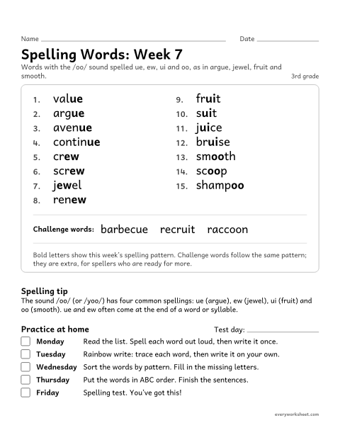 Preview of the printable “Spelling Words: week 7 (ue, ew, ui and oo)” worksheet: learning this week's spelling words: the /oo/ sound spelled ue, ew, ui and oo, as in argue, jewel, fruit and smooth