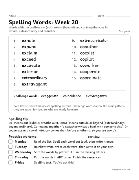 Preview of the printable “Spelling Words: week 20 (Prefixes ex-, extra- and co-)” worksheet: learning this week's spelling words: the prefixes ex- (out), extra- (beyond) and co- (together), as in exhale, extraordinary and coauthor