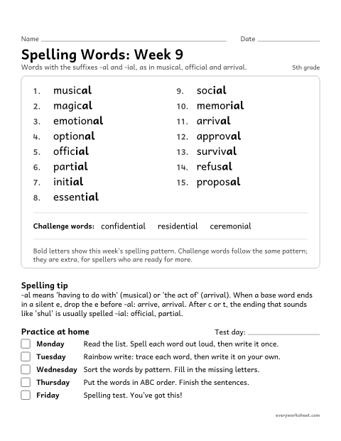 Preview of the printable “Spelling Words: week 9 (Suffixes -al and -ial)” worksheet: learning this week's spelling words: the suffixes -al and -ial, as in musical, official and arrival